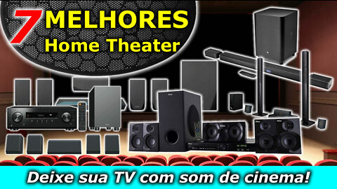 7 Melhores Home Theaters para Comprar