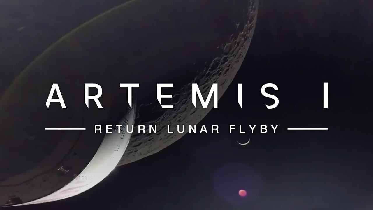 NASA’s Artemis I Mission Return Trip Lunar Flyby