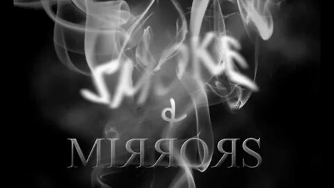 Smoke and Mirrors Full HD