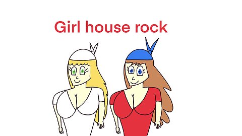 Girl house rock