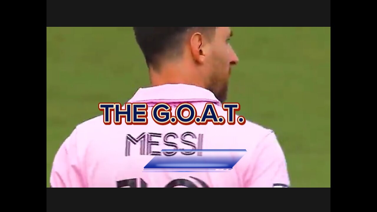 Leo Messi the G.O.A.T