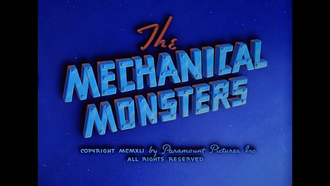 Max Fleischer's Superman - "The Mechanical Monsters"