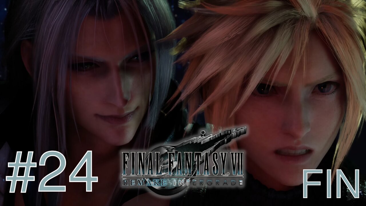 DÉFIER LE DESTIN - Let's Play : Final Fantasy VII Remake part 24 (FIN)