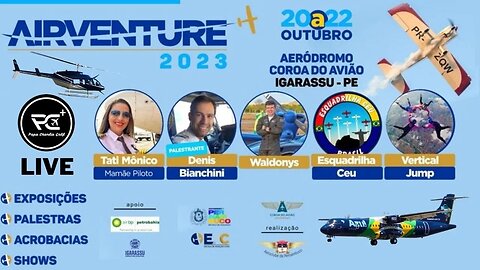 [ LIVE AIRVENTURE ] AEROCLUBE DE PERNAMBUCO, DE 20 A 22 OUT 2023