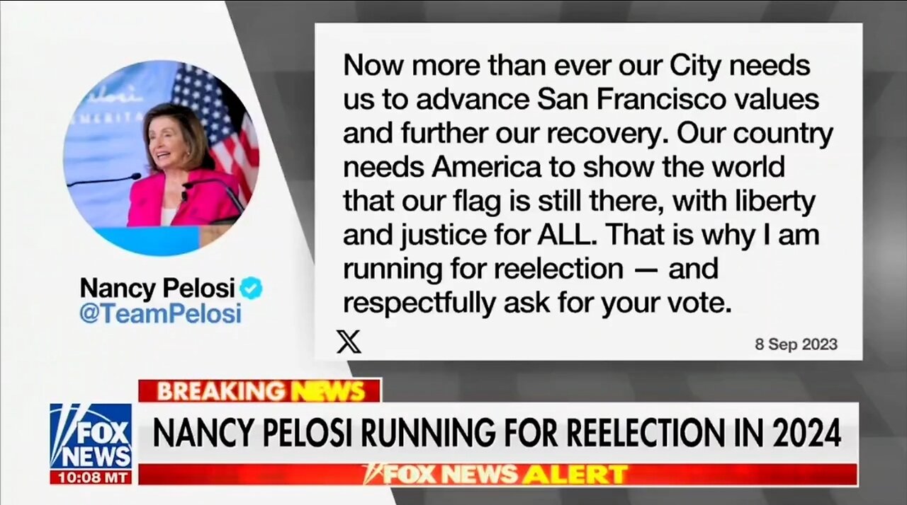 83 Year Old Pelosi Is Running For Re-Election