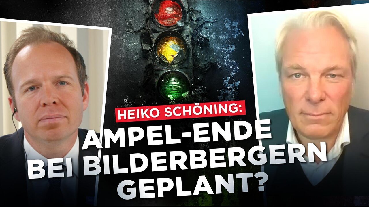 Heiko Schöning zum Ampel-Ende: Die Spur führt zu den Bilderbergern!