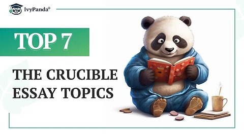 TOP-7 The Crucible Essay Topics