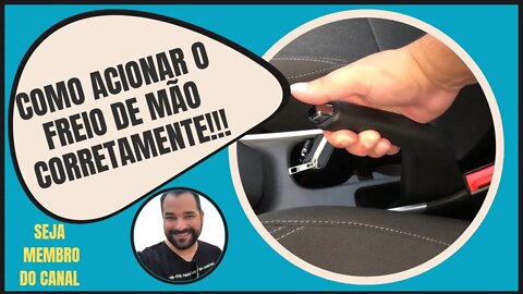 Aprenda a usar o freio de mão corretamente, comparando com freio eletrônico e freio no pé!