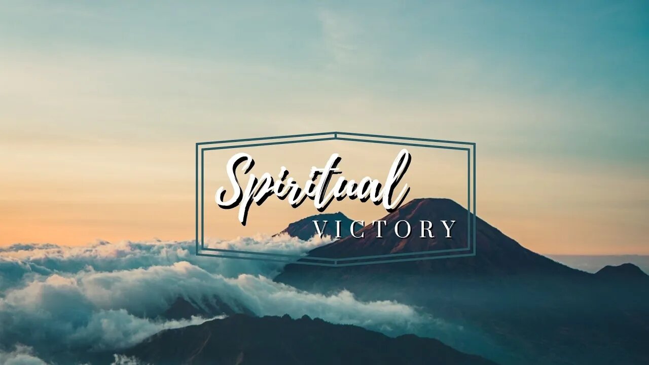 Spiritual Victory