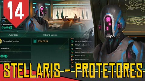 Virando o PROTETOR da GALAXIA! - Stellaris Protetores #14 [Série Gameplay PT-BR]