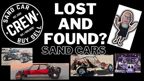 Lost and Found? Have you seen these sand cars?