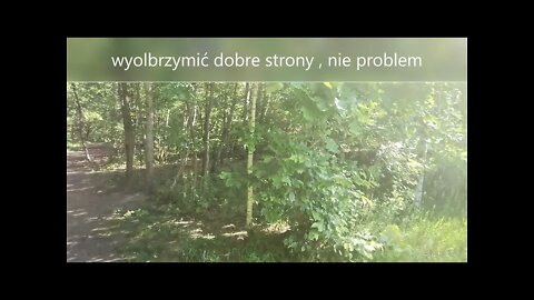 wyolbrzymić dobre strony , nie problem ... Anna Budzik