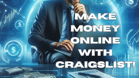 How To Make Money Using Craigslist