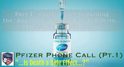 Pfizer Call Regarding "Franken-Shot" Deadly Side Effects (Pt.1) -