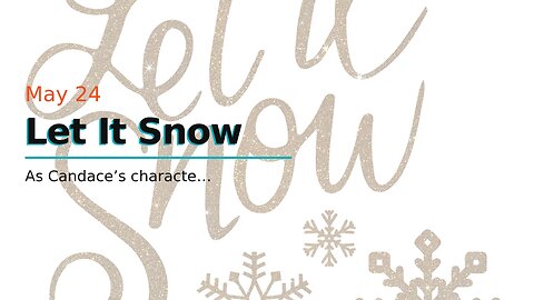 Let It Snow