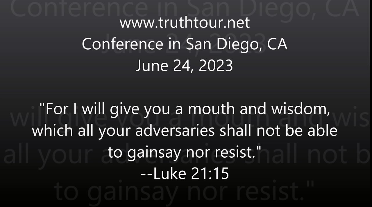 San Diego Truth Tour June 24 2023