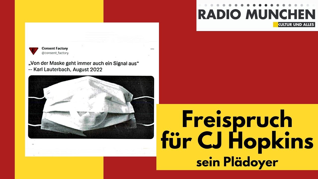 Freispruch für CJ Hopkins.Sein Plädoyer@Radio München🙈🐑🐑🐑 COV ID1984