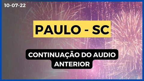 PAULO SC continuação do audio anterior