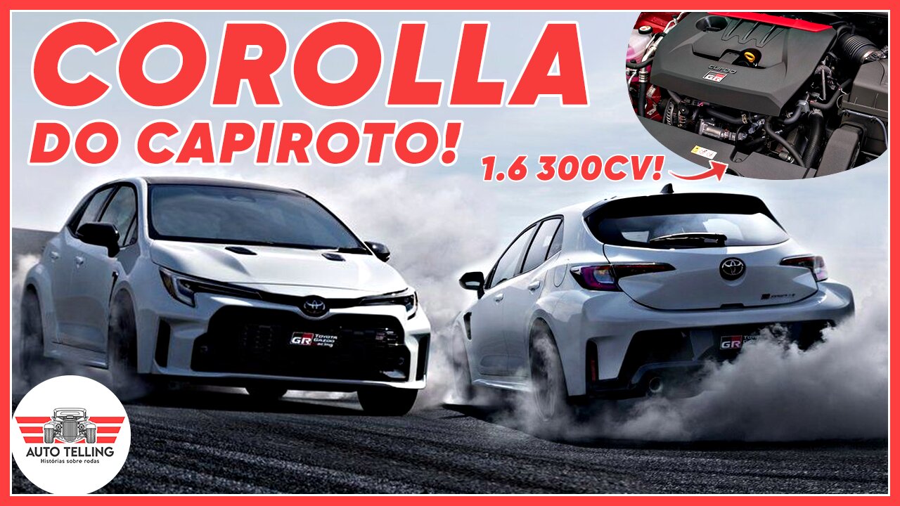 Novo e BRUTAL Toyota GR COROLLA de 300 CAVALOS! | Auto Telling #6