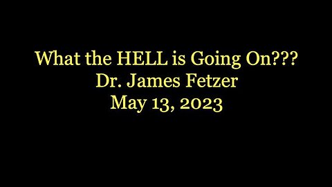 What the HELL is Going On？？？ (13 May 2023)