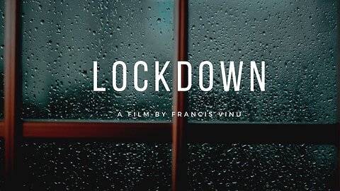 Lockdown - One Minute Short Film Challenge - Film