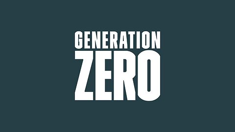 Generation Zero