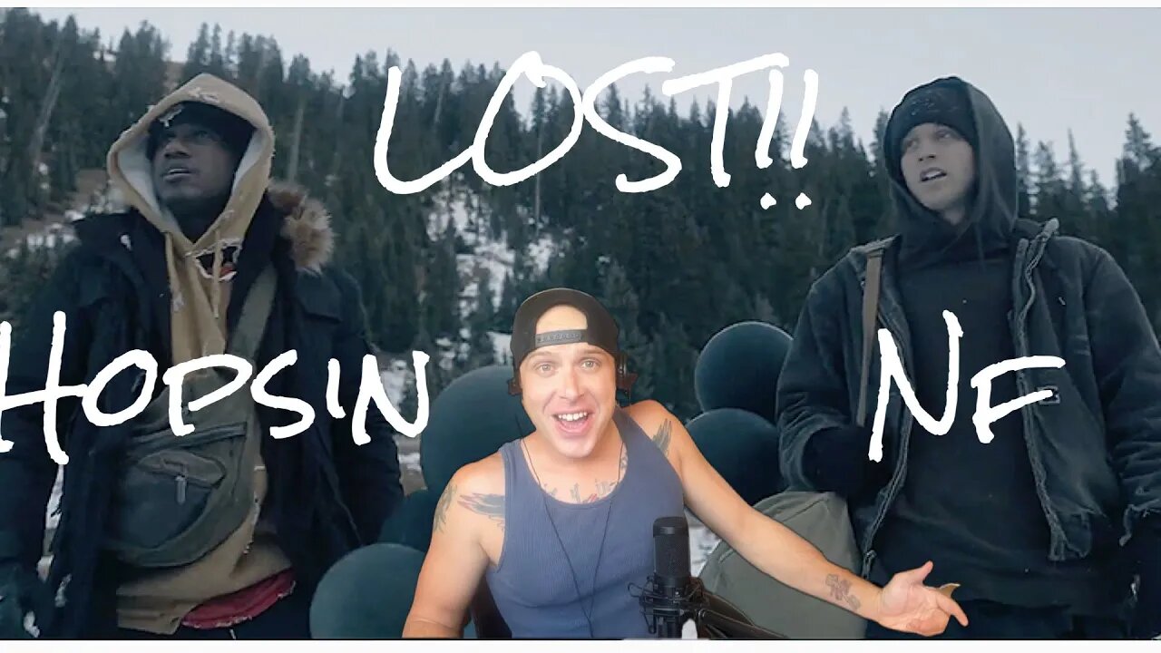 NF ft Hopsin “Lost” Reaction! Two of the G.O.A.T.S!!! Killed it!!!