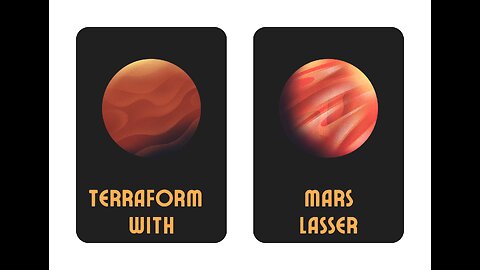 How To Terraform Mars - WITH LASERS