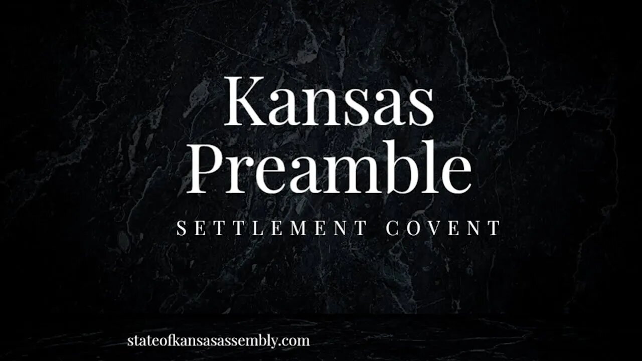 the state of Kansas Preamble 2022