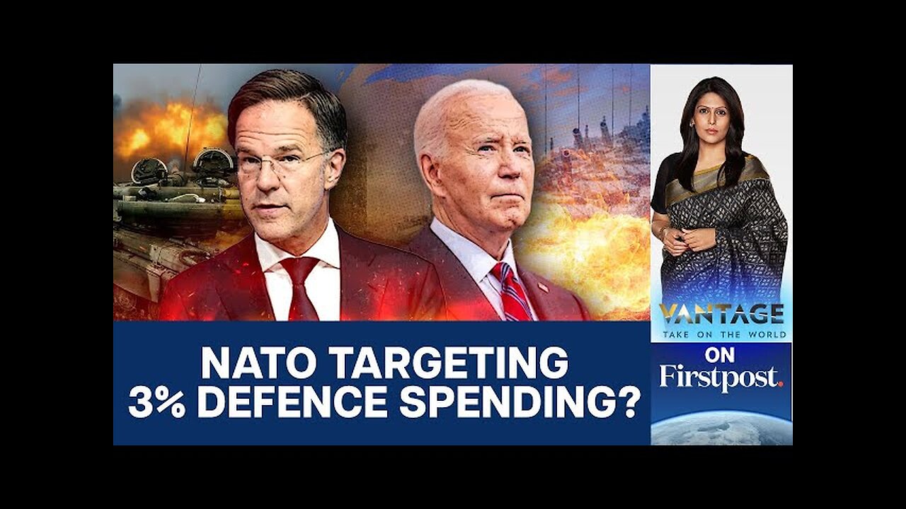 NATO to Increase Defence Spending Target to 3%? | Vantage with Palki Sharma