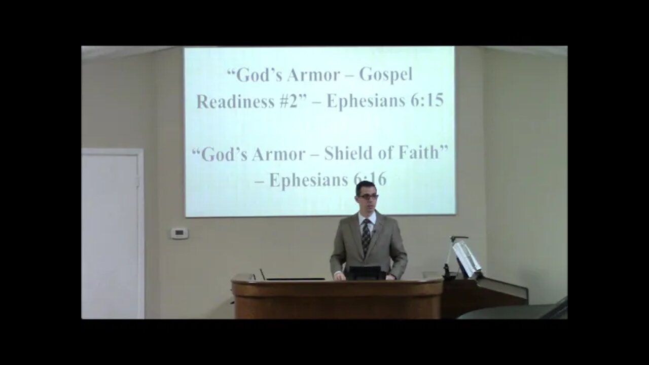 2/27/2022 - Session 1 - God’s Armor - Gospel Readiness #2 - Ephesians 6:15