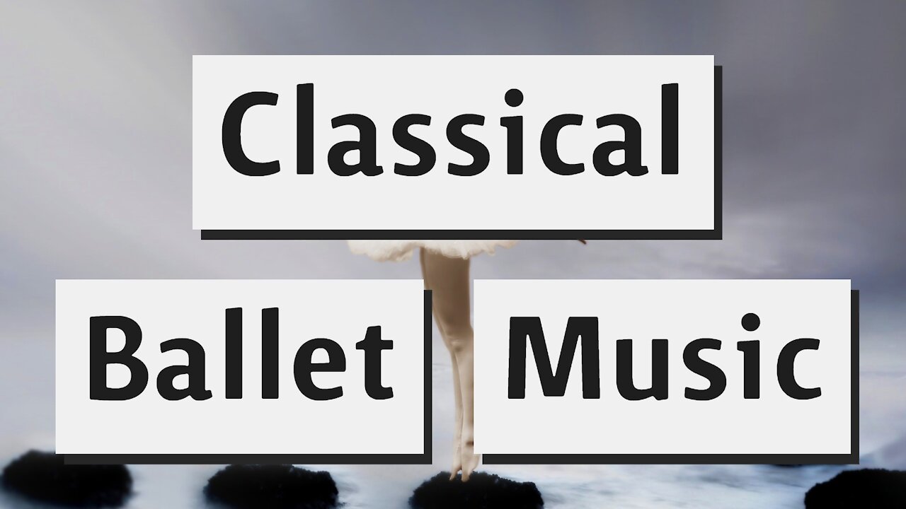 Classical Ballet Music "Gentle Ballerina" | Peaceful And Relaxing Music