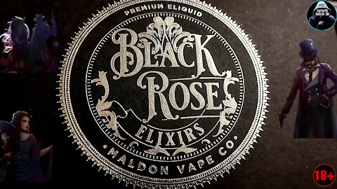 BLACK ROSE ELIXIRS E-LIQUID REVIEW