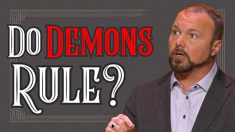 Do demons rule our age?