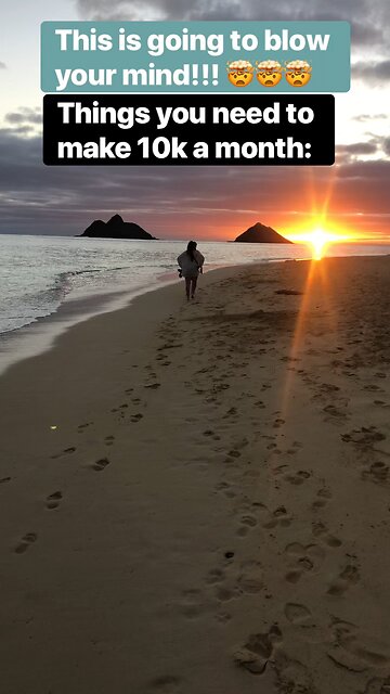 4 simple things you need to make $10k a month