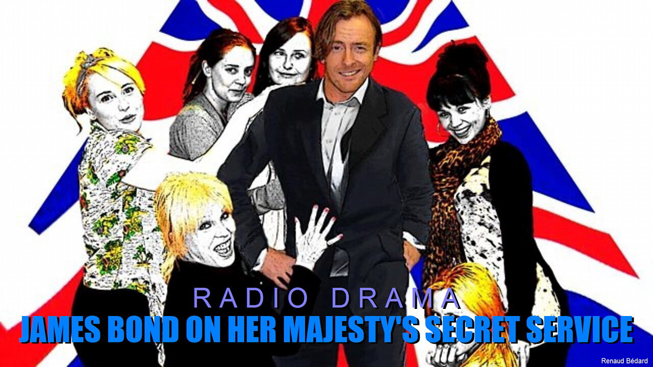 JAMES BOND ON HER MAJESTY'S SECRET SERVICE RADIO DRAMA