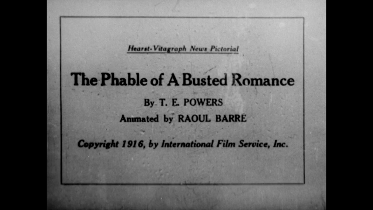 The Phable Of A Busted Romance (1916 Original Black & White Cartoon)