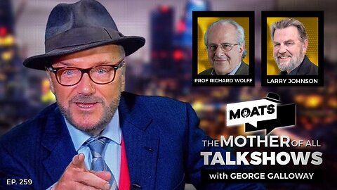 BUILDING BRICS | MOATS with George Galloway Ep 259