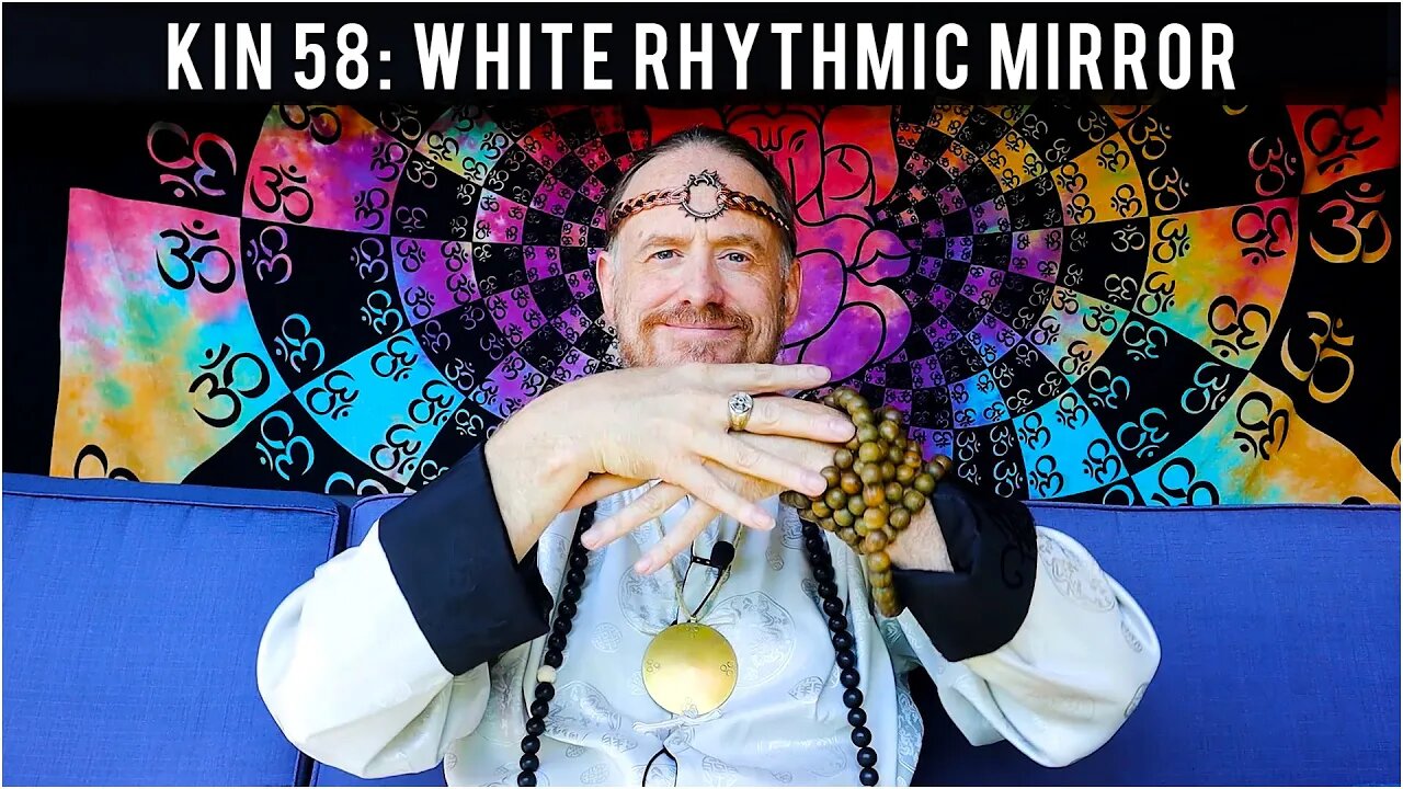 KIN 58: WHITE RHYTHMIC MIRROR (6 ETZNAB) 15 JULY 2022 | Mayan Tzolkin Calendar