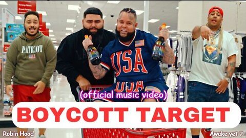 Boycott Target "Official Music Video"