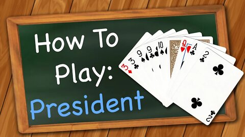 How to play President