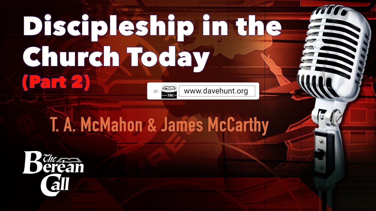 Discipleship in the Church Today (Part 2) - with Jim McCarthy