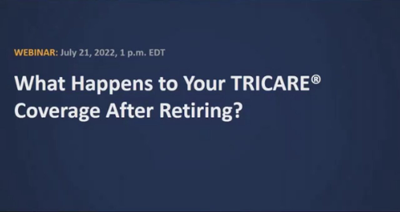 What Happens To Your TRICARE Coverage After Retiring?