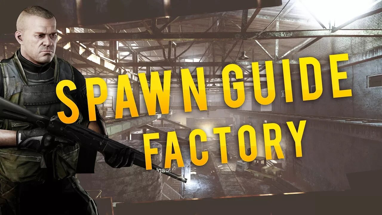 Factory Spawns Guide Tarkov, HOW TO SURVIVE (Tips and Tricks for Factory in Escape From Tarkov 2019)