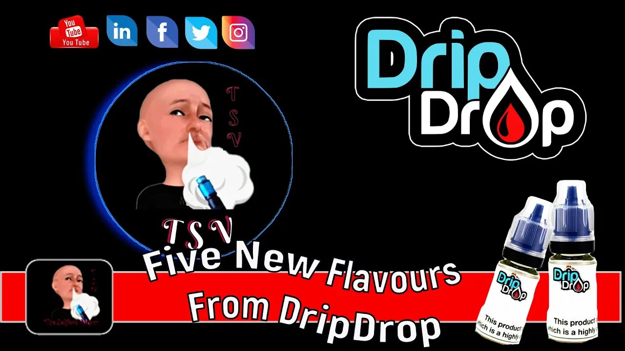 5 brand new flavours from dripdrop