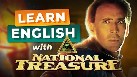 Learn English with NICOLAS CAGE | National Treasure