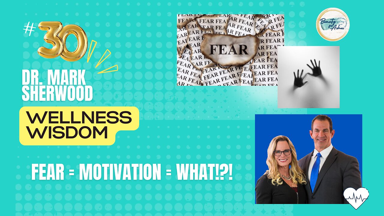 Fear & Health | Dr Mark Sherwood - Wellness Wisdom#30 Culture narrative and it's impact on Fear and the need for Discernment NOW more than ever!