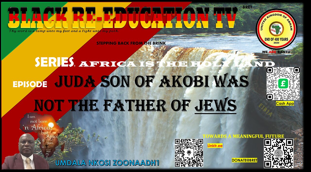 AFRICA IS THE HOLY LAND || JUDA SON OF AKOBI WAS NOT THE FATHER OF JEWS