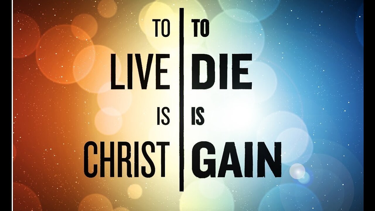 HOTC "Quick Word" | To Live Is Christ and To Die Is Gain | Wednesday 24th, 2023