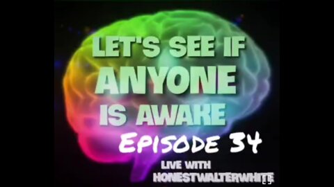 HonestWalterWhite on redpilling tour Episode 34